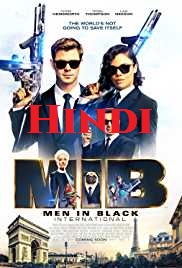 MIB Men in Black International 2019 Dubb in Hindi Movie
